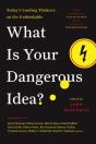 What Is Your Dangerous Idea? - Preview