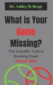 What Is Your Game Missing?