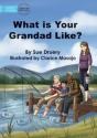 What Is Your Grandad Like? - Preview