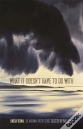 What It Doesn'T Have To Do With