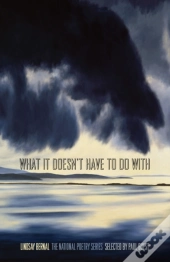 What It Doesn'T Have To Do With