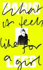 What It Feels Like For A Girl - Preview