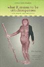 What It Means To Be 98% Chimpanzee - Preview