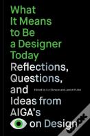 What It Means To Be A Designer Today