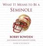 What It Means To Be A Seminole - Preview