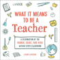 What It Means To Be A Teacher - Preview