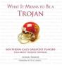 What It Means To Be A Trojan - Preview