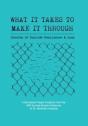 What It Takes To Make It Through: Storie - Preview