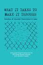 What It Takes To Make It Through: Storie - Preview