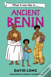 What It Was Like In Ancient Benin
