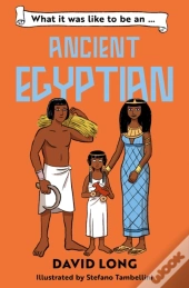 What It Was Like To Be An Ancient Egyptian