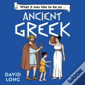 What It Was Like To Be An Ancient Greek