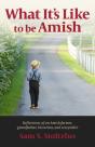 What It'S Like To Be Amish - Preview