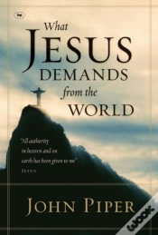 Capa do artigo What Jesus Demands From The World