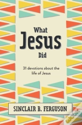 What Jesus Did