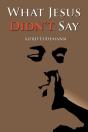 What Jesus Didn'T Say - Preview
