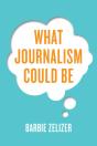 What Journalism Could Be - Preview
