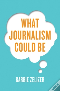 Capa do artigo What Journalism Could Be
