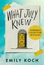 What July Knew - Preview