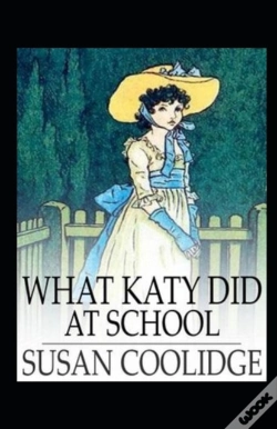 Capa do artigo What Katy Did At School Annotated
