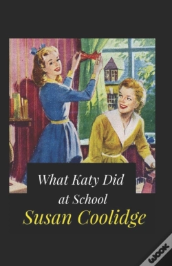 Capa do artigo What Katy Did At School Annotated