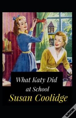 Capa do artigo What Katy Did At School Annotated