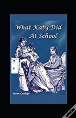 Capa do artigo What Katy Did At School Annotated
