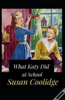 Capa do artigo What Katy Did At School Annotated