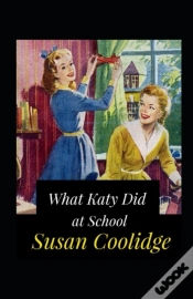 Capa do artigo What Katy Did At School Annotated