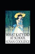 What Katy Did At School Annotated