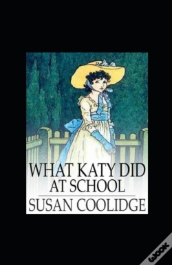Capa do artigo What Katy Did At School Annotated