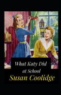 What Katy Did At School Annotated
