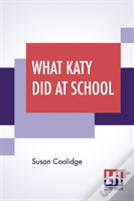 What Katy Did At School