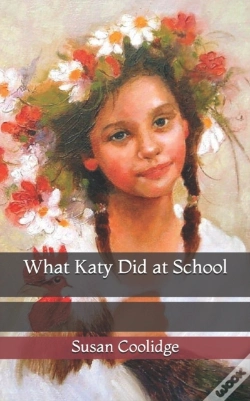 Capa do artigo What Katy Did At School