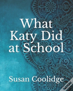 Capa do artigo What Katy Did At School