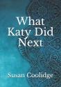 What Katy Did Next - Preview