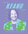 What Keanu Says