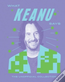 Capa do artigo What Keanu Says