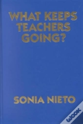 What Keeps Teachers Going?