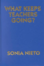 What Keeps Teachers Going? - Preview