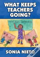 What Keeps Teachers Going?