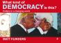 What Kind Of Democracy Is This? - Preview