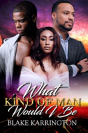 What Kind Of Man Would I Be - Preview
