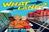 What Lane?