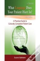 What Language Does Your Patient Hurt In?