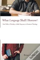 What Language Shall I Borrow?