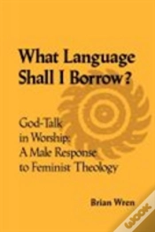 Capa do artigo What Language Shall I Borrow? God Talk In Worship: