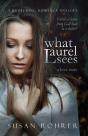 What Laurel Sees - Preview