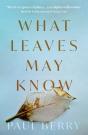 What Leaves May Know - Preview