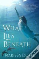 What Lies Beneath